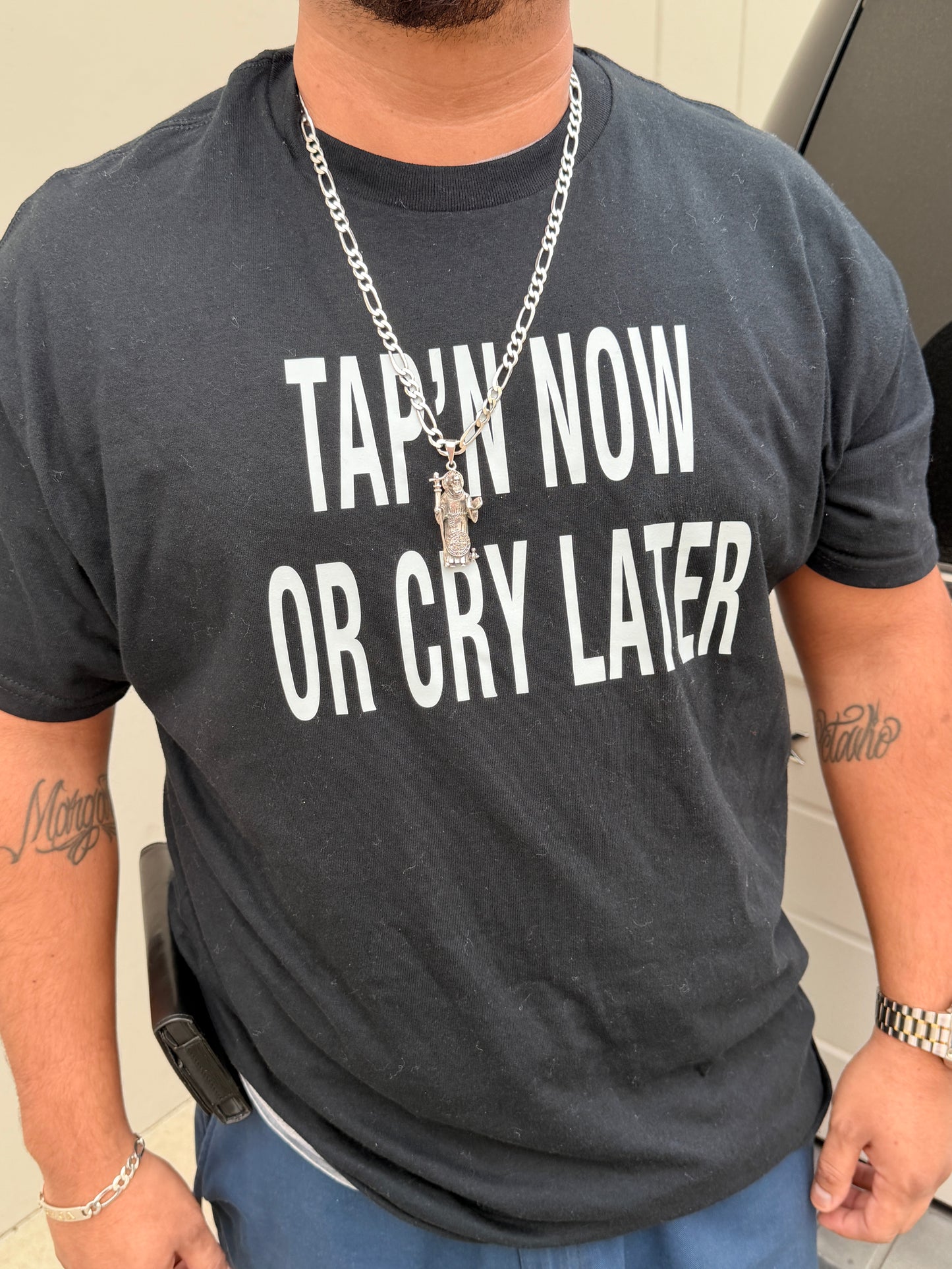Tap’n Now Or Cry Later
